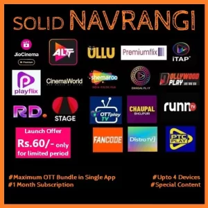 Buy and Subscribe to SOLID NAVRANGI Bundle OTT Monthly Pack, which offers a ton of entertainment options with Jio Cinema Premium, Ullu, Alt Balaji, Primeflix, Hotshots, Flizmovies, Ullu, and Kooku App. Get Coupon or Promocode